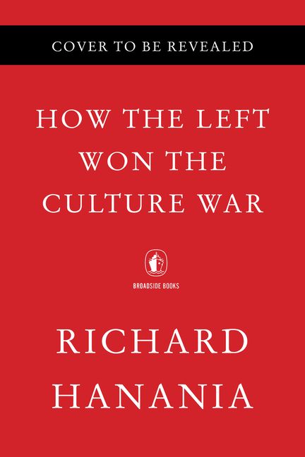 How the Left Won the Culture War