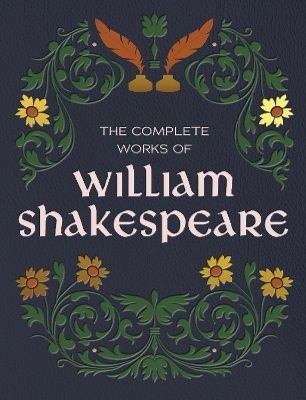 The Complete Works of William Shakespeare