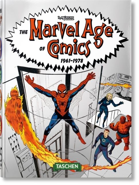 The Marvel Age of Comics 1961-1978. 40th Ed.
