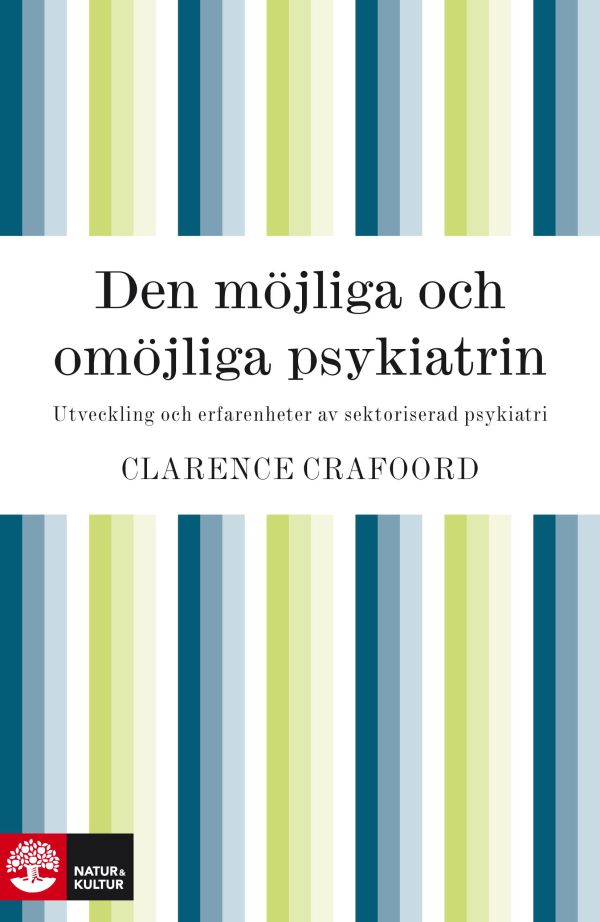 Den möjliga och omöjliga psykiatrin