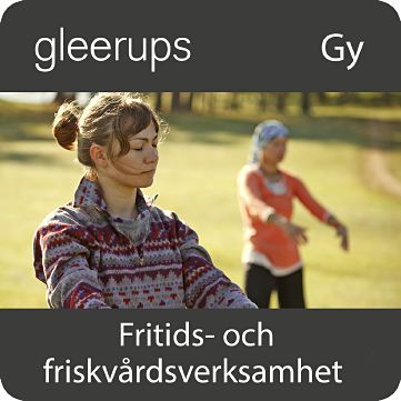 Fritids- och friskvårdsverksamhet, digitalt, elev, 12 mån