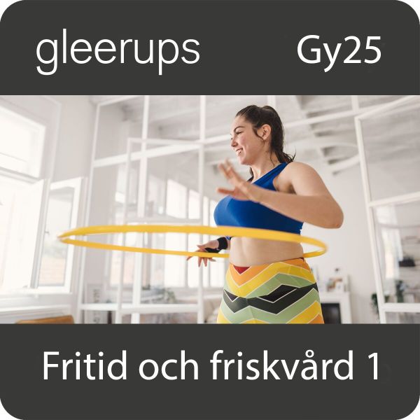 Fritid och friskvård 1, digitalt, elev, 12 mån, Gy25