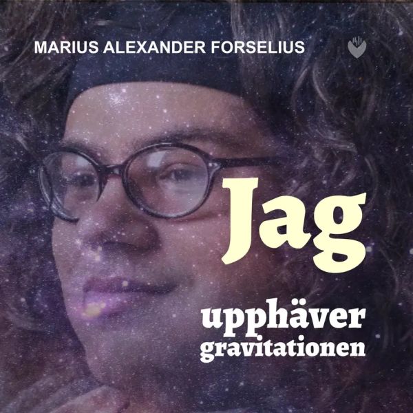 "Jag upphäver gravitationen" : en bok om att leva med autism, asperger och ADHD