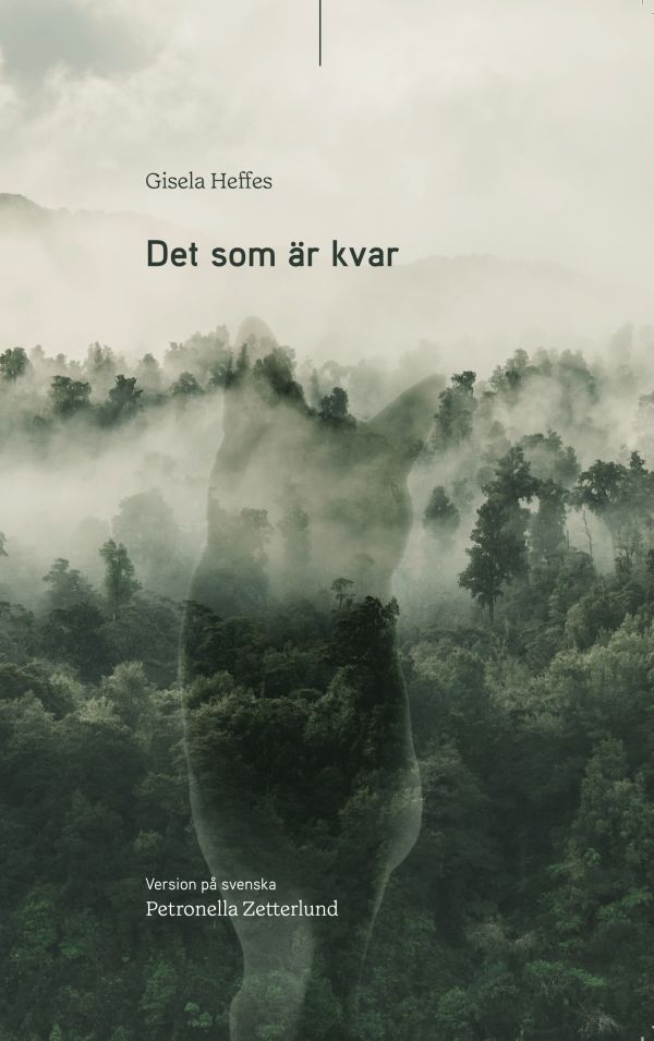 Det som är kvar