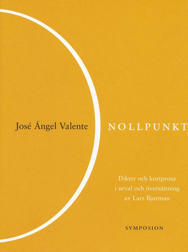 Nollpunkt : dikter och kortprosa
