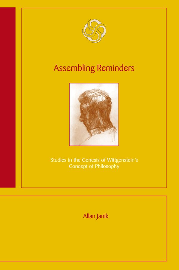 Assembling reminders : studies in the genesis of Wittgenstein's concept of p
