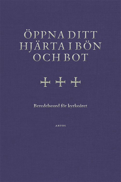 Öppna ditt hjärta i bön och bot : beredelseord för kyrkoåret