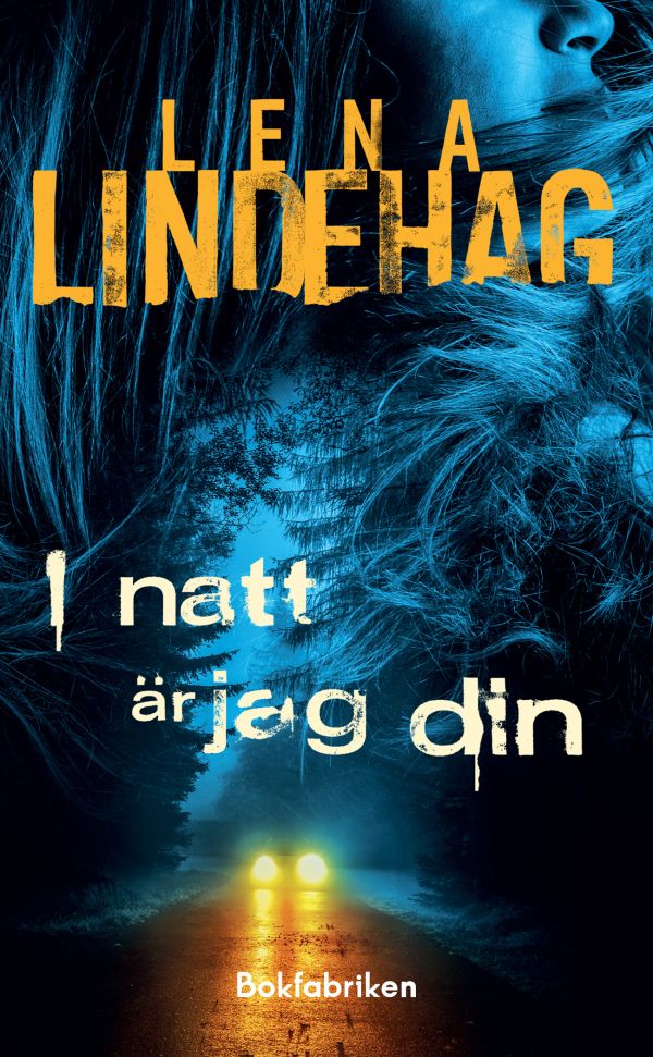 I natt är jag din