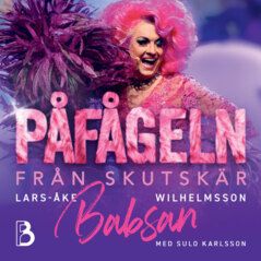 Påfågeln från Skutskär : mitt liv i rosa