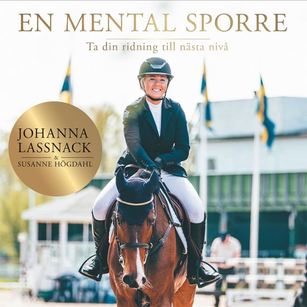 En mental sporre : ta din ridning till nästa nivå