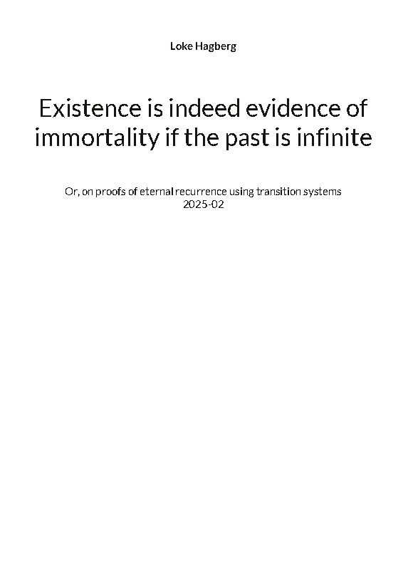Existence is indeed evidence of immortality if the past is infinite : or, on proofs of eternal recurrence using transition system