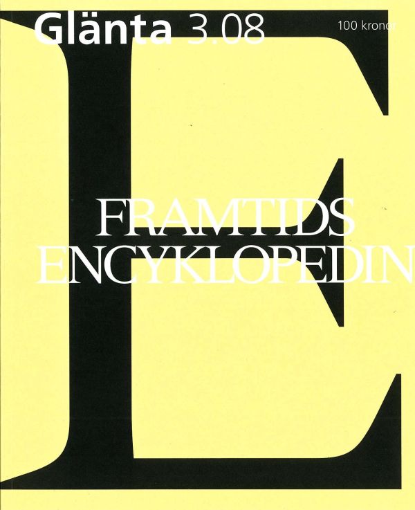 Glänta 3(2008) Framtidsencyklopedin