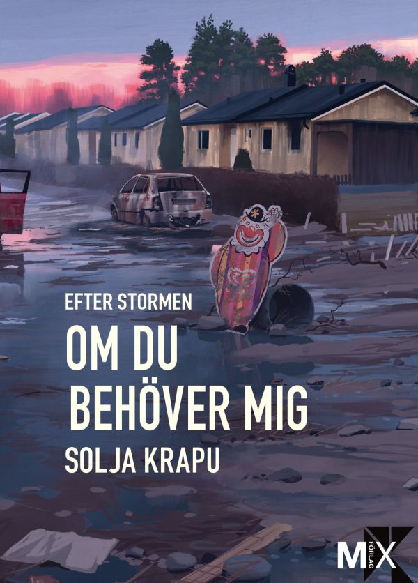 Efter stormen. Om du behöver mig