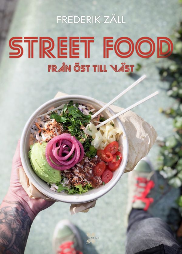 Street food : från öst till väst