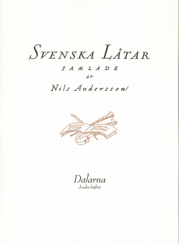 Svenska låtar Dalarna, Andra häftet