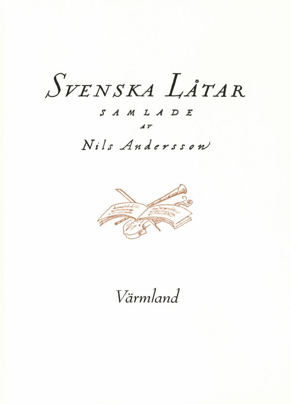 Svenska låtar Värmland