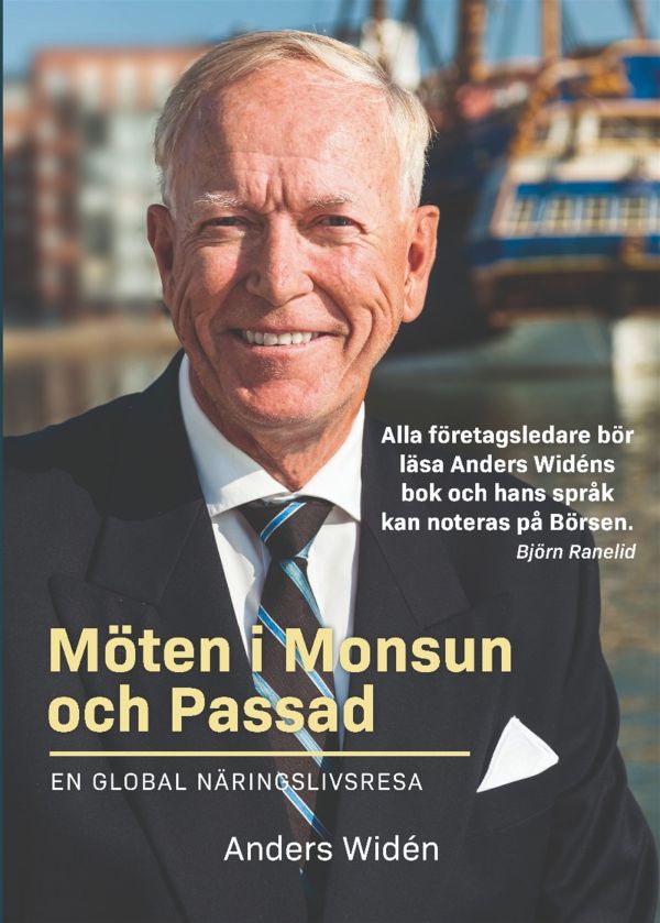 Möten i Monsun och Passad : en global näringslivsresa