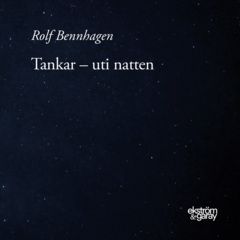 Tankar - uti natten : eller det vi inte ser