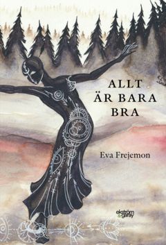 Allt är bara bra