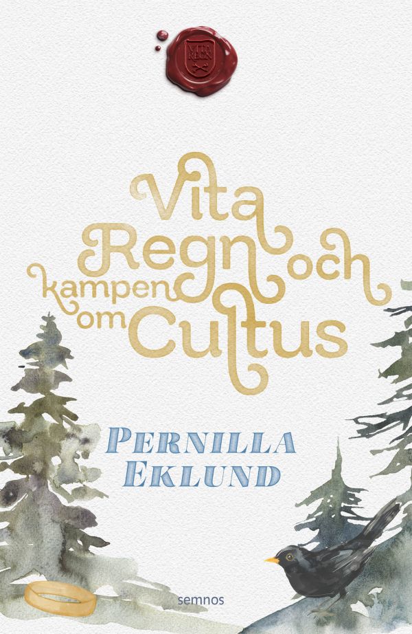 Vita regn och kampen om Cultus
