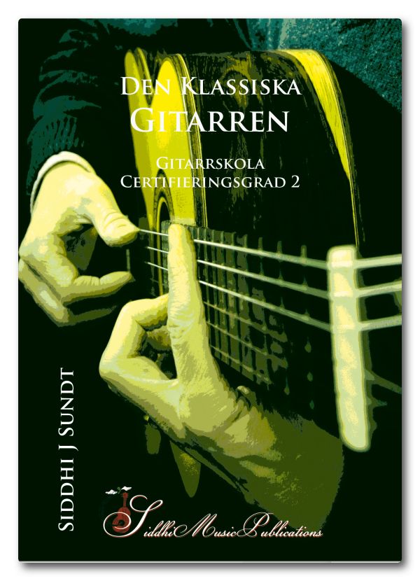 Den Klassiska Gitarren - Gitarrskola, certifieringsgrad 2