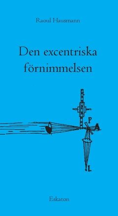 Den excentriska förnimmelsen