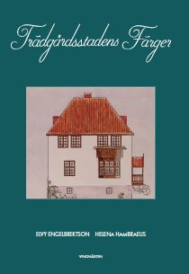 Trädgårdsstadens färger