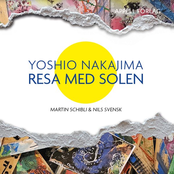 Yoshio Nakajima : resa med solen