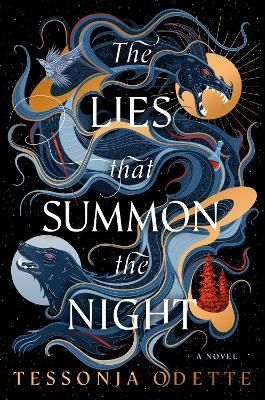 The Lies that Summon the Night